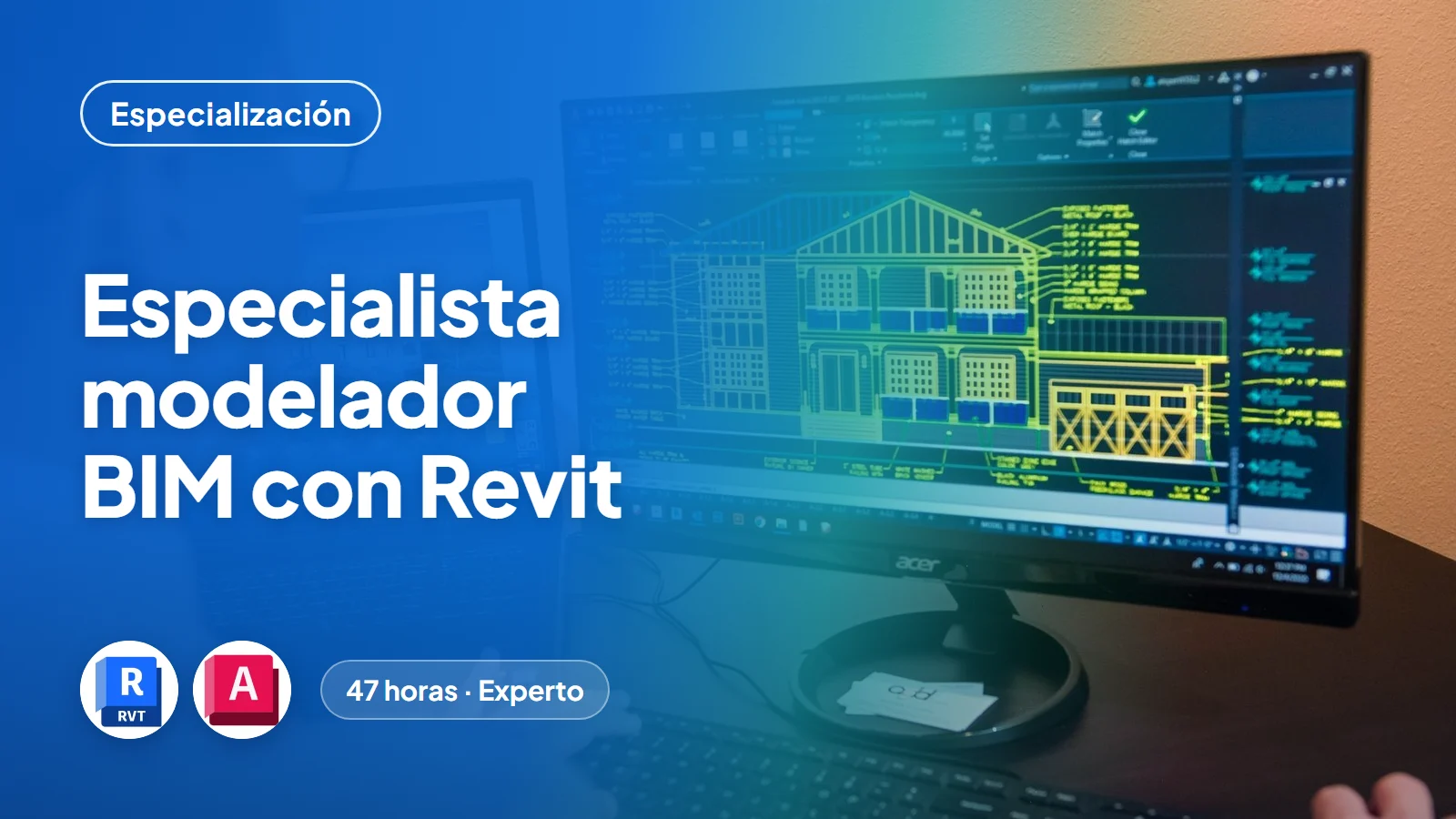 Especialista modelador BIM con Revit